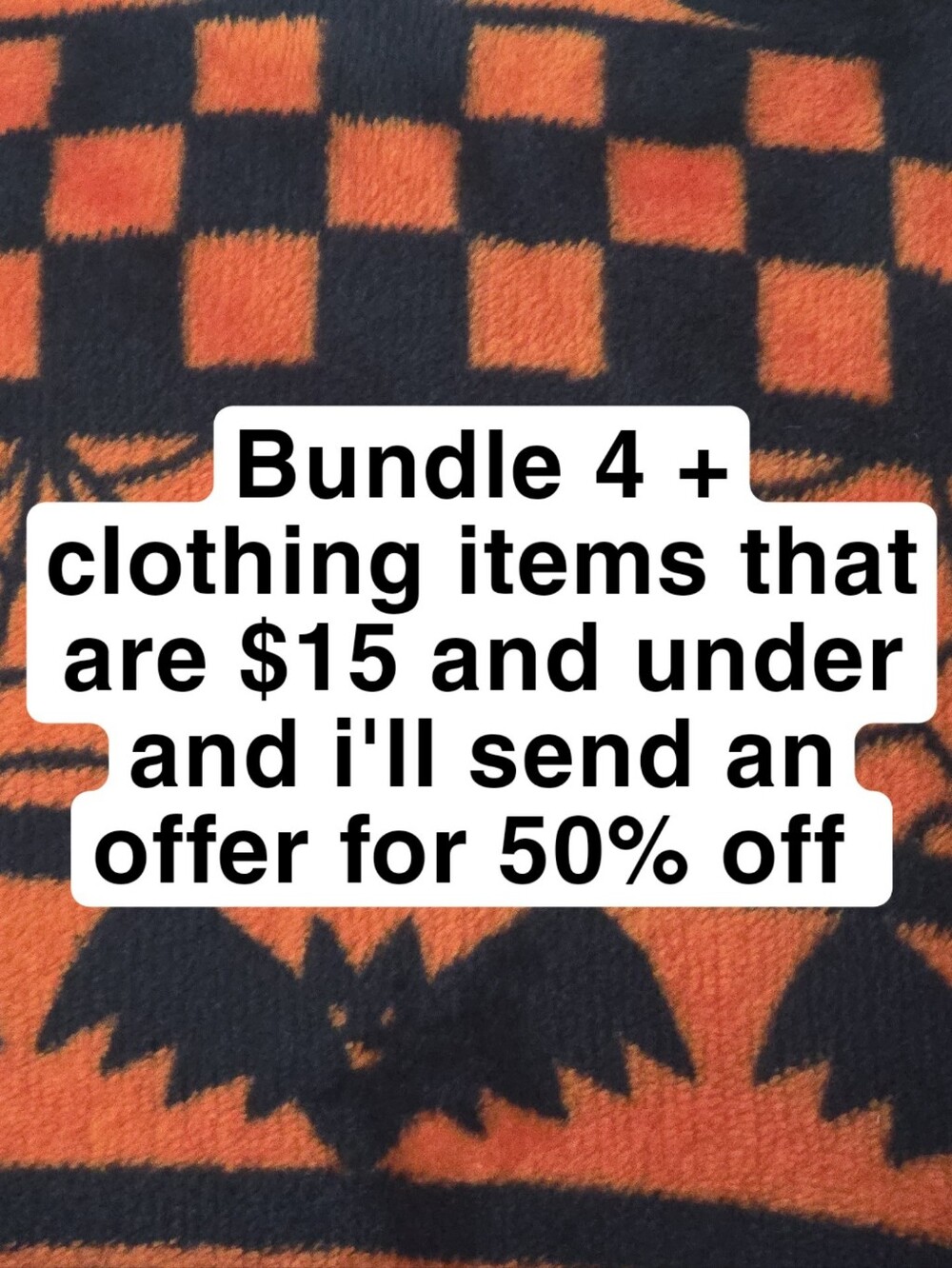 Bundle 4+ Items $15 And Under For 50% Off